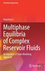 Multiphase Equilibria Of Complex Reservoir Fluids