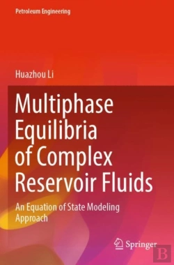 Bertrand.pt - Multiphase Equilibria Of Complex Reservoir Fluids