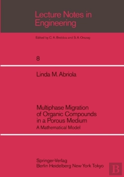 Bertrand.pt - Multiphase Migration Of Organic Compounds In A Porous Medium