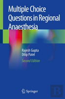 Multiple Choice Questions In Regional Anaesthesia