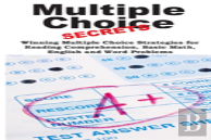Multiple Choice Secrets!