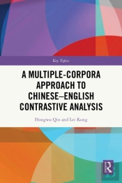 Multiple-Corpora Approach To Chinese-English Contrastive Analysis
