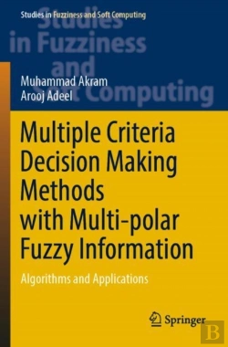 Bertrand.pt - Multiple Criteria Decision Making Methods With Multi-Polar Fuzzy Information