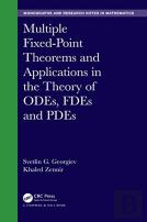 Multiple Fixed-Point Theorems And Applications In The Theory Of Odes, Fdes And Pdes