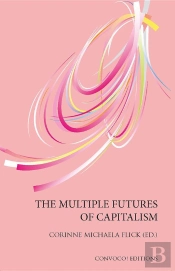 Multiple Futures Of Capitalism