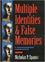 Multiple Identities & False Memories