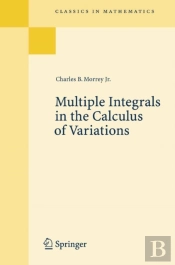 Multiple Integrals In The Calculus Of Variations
