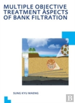 Bertrand.pt - Multiple Objective Treatment Aspects Of Bank Filtration