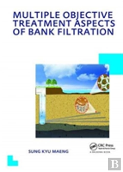 Bertrand.pt - Multiple Objective Treatment Aspects Of Bank Filtration