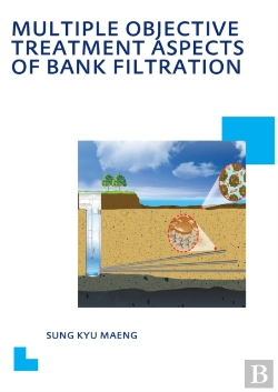 Bertrand.pt - Multiple Objective Treatment Aspects Of Bank Filtration