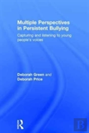 Multiple Perspectives In Persistent Bullying