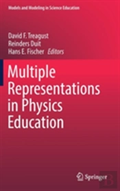Multiple Representations In Physics Education