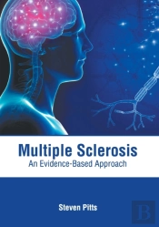 Multiple Sclerosis: An Evidence-Based Ap