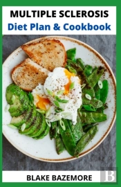 Multiple Sclerosis Diet Plan And Cookbook