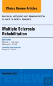 Multiple Sclerosis Rehabilitation An Iss