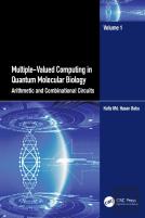 Multiple-Valued Computing In Quantum Molecular Biology