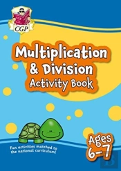 Multiplication & Division Activity Book For Ages 6-7 (Year 2)