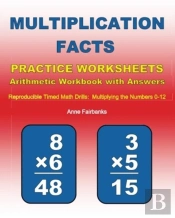 Multiplication Facts Practice Worksheets Arithmetic Workbook With Answers