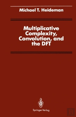 Bertrand.pt - Multiplicative Complexity, Convolution, And The Dft