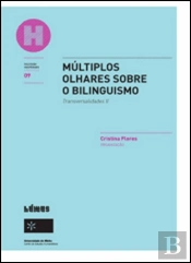 Múltiplos Olhares sobre o Bilinguismo