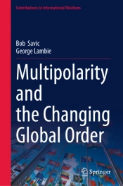 Multipolarity And The Changing Global Order