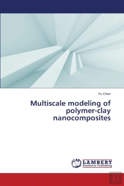 Bertrand.pt - Multiscale Modeling Of Polymer-Clay Nanocomposites
