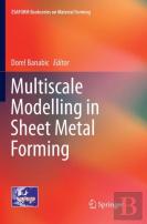 Multiscale Modelling In Sheet Metal Forming