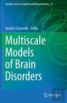 Multiscale Models Of Brain Disorders