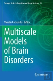 Multiscale Models Of Brain Disorders