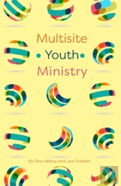 Multisite Youth Ministry