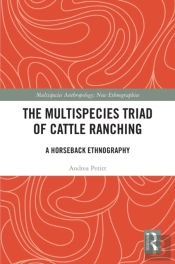 Multispecies Triad Of Cattle Ranching