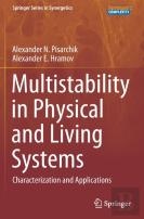 Multistability In Physical And Living Systems