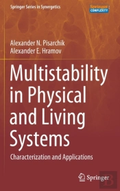 Multistability In Physical And Living Systems