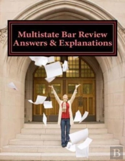 Bertrand.pt - Multistate Bar Review Answers   Explanat