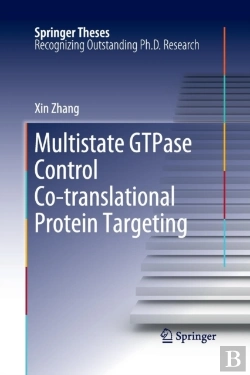 Bertrand.pt - Multistate Gtpase Control Co-Translational Protein Targeting