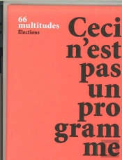 Multitudes N 66 Ceci N'Est Pas Un Programme Mars 2017