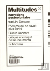 Multitudes N°29 : Narrations Postcoloniales