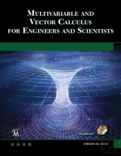 Multivariable And Vector Calculus For Engineers And Scientists