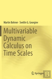 Multivariable Dynamic Calculus On Time Scales
