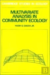 Multivariate Analysis In Community Ecology