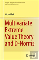 Multivariate Extreme Value Theory And D-Norms