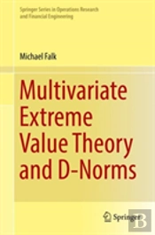 Multivariate Extreme Value Theory And D-Norms