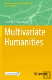 Multivariate Humanities