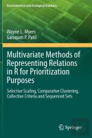Multivariate Methods Of Representing Relations In R For Prioritization Purposes