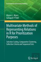 Multivariate Methods Of Representing Relations In R For Prioritization Purposes