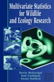 Multivariate Statistics For Wildlife And Ecology Research