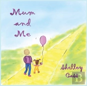 Mum And Me: Book Three In The Sleep Swee