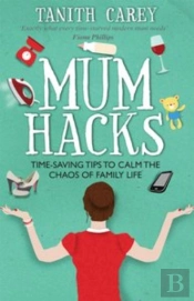 Mum Hacks