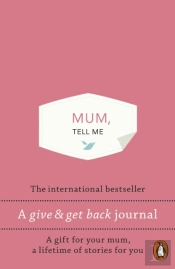 Mum, Tell Me