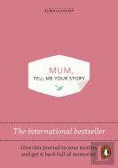 Mum, Tell Me Your Story